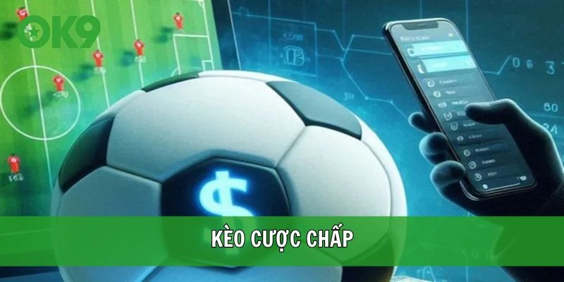 Kèo cược chấp